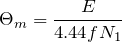 \Theta_{m} = \dfrac{E}{4.44fN_{1}}